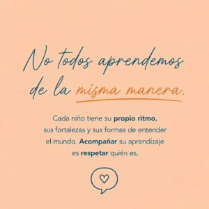 No todos aprendemos de la misma manera.
